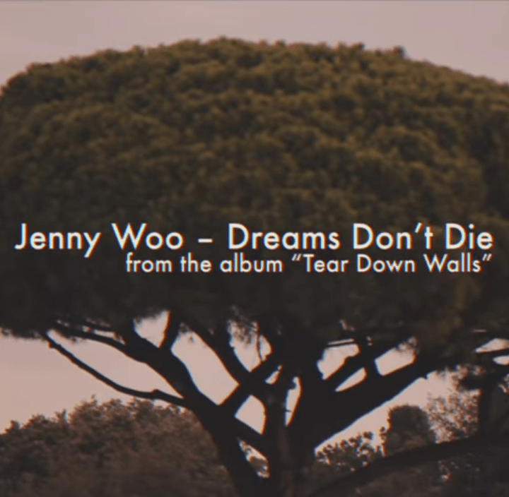 Vídeo de "Dreams Don't Lie " de Jenny Woo, de su disco 'Tar Down Walls'