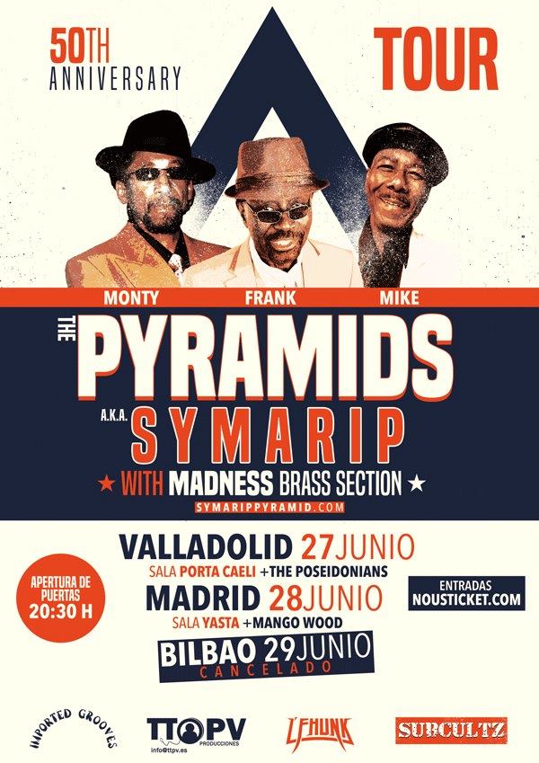 Cartel de los conciertos de The Pyramids aka Symarip with Madness Brass Section en Valladolid y Madrid en junio de 2019