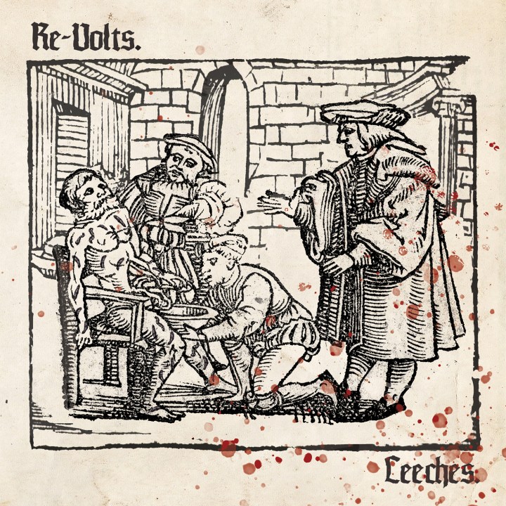 Portada del 7" 'Leeches' de The Re-Volts, editado por Pirates Press en julio de 2019