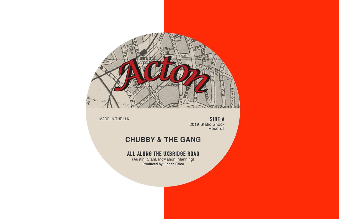 Chubby and The Gang: 'All Along The Uxbridge Road' (Static Shock Records, 2019)