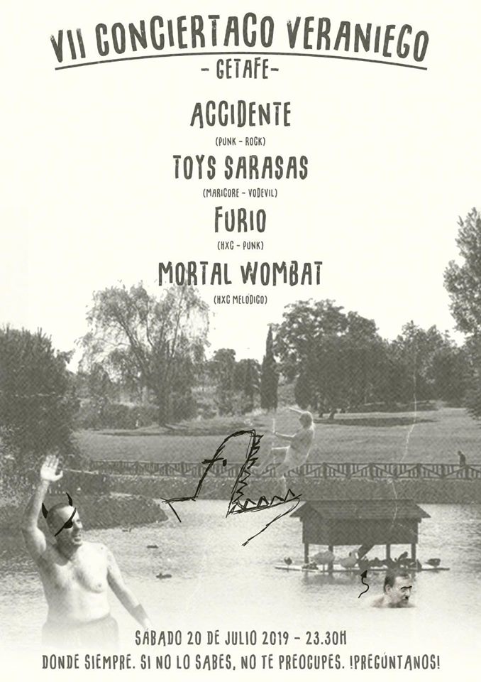 Concierto de Accidente, Toys Sarasas, Furio y Mortal Wombat @ Getafe el sábado 20 de julio de 2019