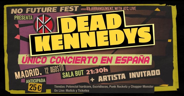 Concierto Dead Kennedys @ Sala But, Madrid, el lunes 12 de agosto de 2019
