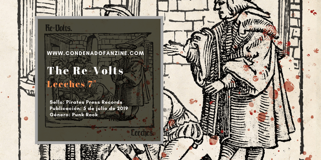 Review de 'Leeches' 7" de Re-Volts, publicado por Pirates Press (2019)