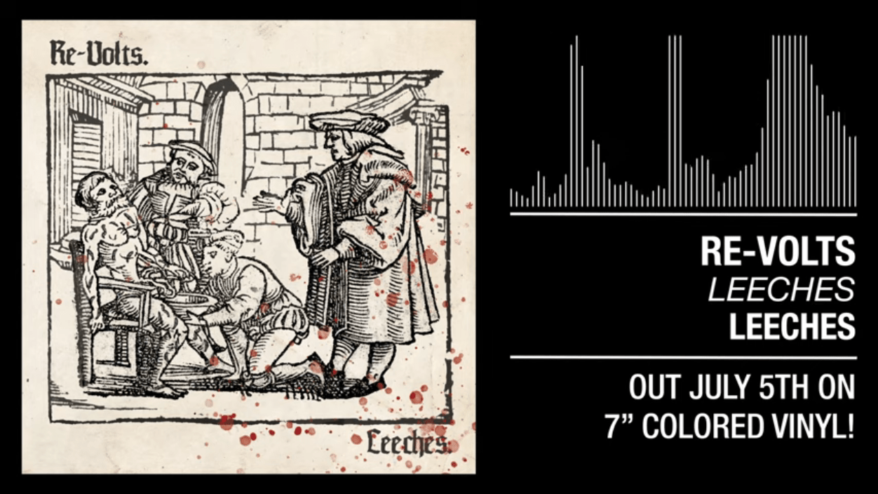 "Leeches" del 7" 'Leeches' de The Re-Volts, editado por Pirates Press en julio de 2019