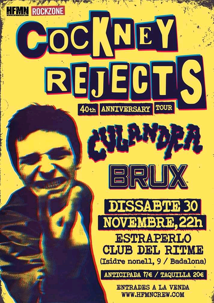 Entradas para el concierto de Cockney Rejects en el Estraperlo Club de Badalona el sábado 30 de noviembre