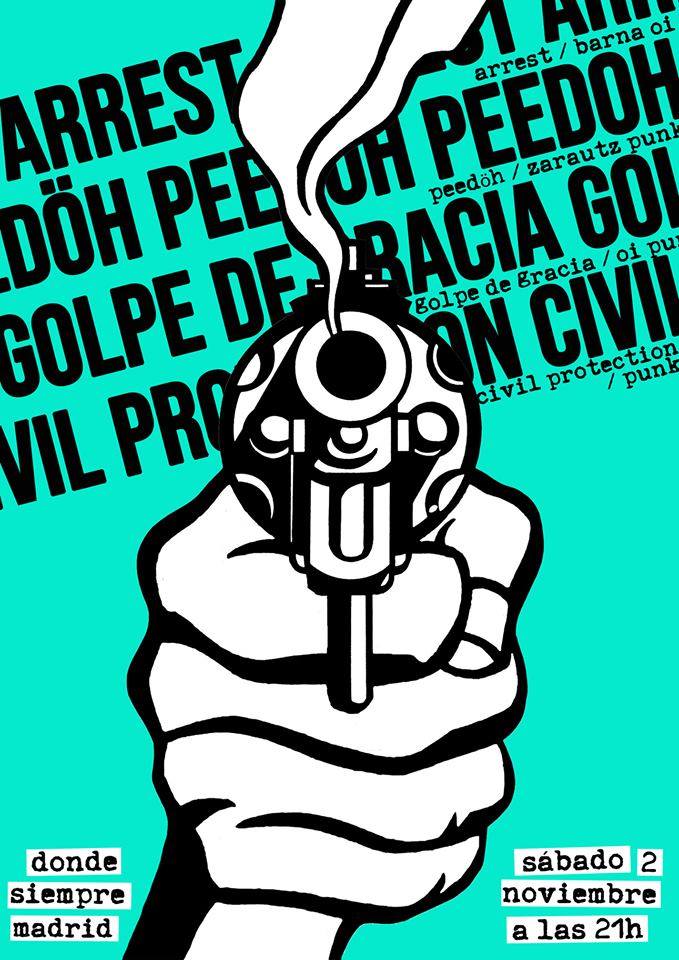 Concierto de Arrest + Peedöh + Golpe de Gracia + Civil Protection @ Madrid, el sábado 2 de noviembre de 2019