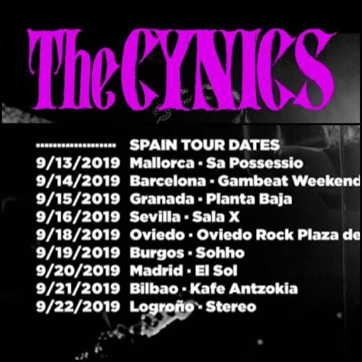 Fechas de la gira por España de The Cynics en septiembre de 2019 con conciertos en Palma de Mallorca, Barcelona, Granada, Sevilla, Oviedo, Burgos, Bilbao, Madrid y Logroño