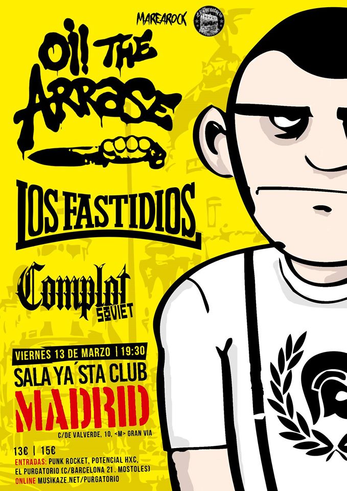 Cartel del concierto de Oi! the Arrase + Los Fastidios + Complot Soviet @ Sala Yasta, Madrid, el viernes 13 de marzo de 2020