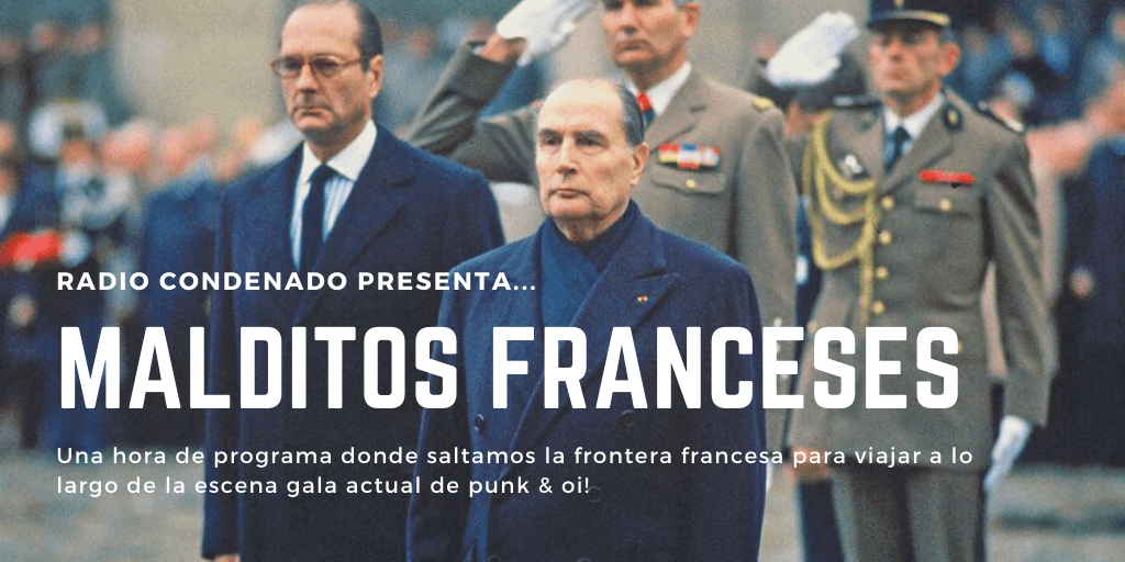Radio Condenado salta la muga con Francia para hacer una incursión musical en la escena gala actual de punk & oi