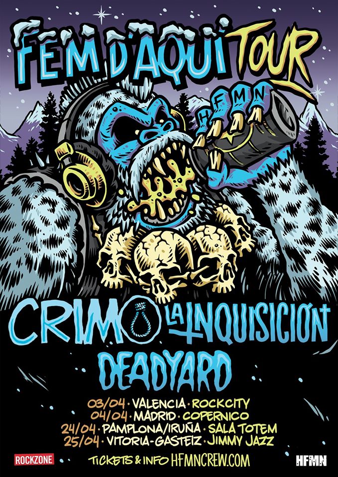 Gira Fem D'Aquí con CRIM, La Inquisición y Deadyard con conciertos en Valencia, Madrid, Pamplona y Vitoria Gasteiz en abril de 2020