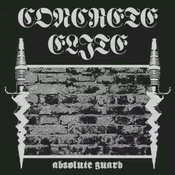 'Absolute Guard', nuevo EP de Concrete Elite (Oi! The Boat / Rebellion Records, 2020)