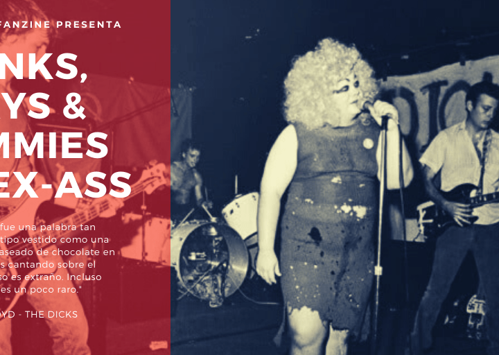 'Punks, gays y commies en Tex-Ass', artículo publicado en Condenado Fanzine sobre el hardcore punk en Texas entre 1979 y 1985