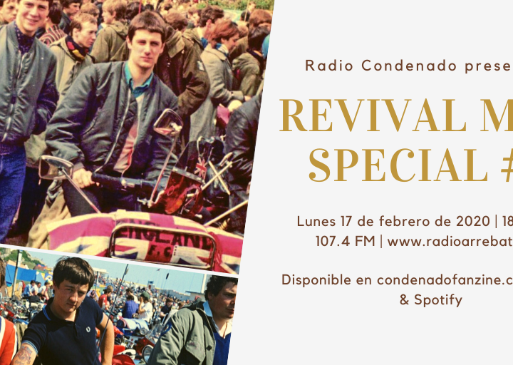 Radio Condenado #19 | Revival Mod Special #2 - UK (1984-1990)