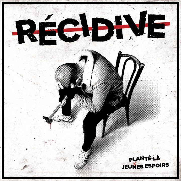 Récidive - Planté Là/Jeunes Espoirs (ep 2020)