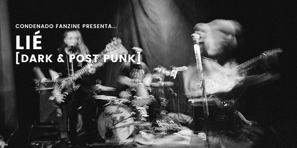 Lié, grupo dark & post-punk de Vancouver