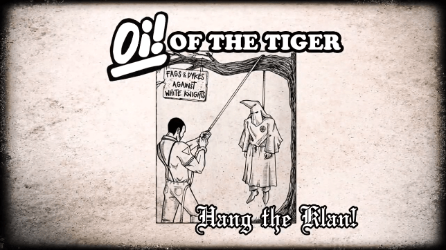 Oi! of the Tiger - Hang the Klan!