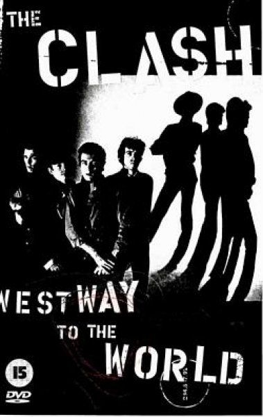 The Clash: Westway to the World