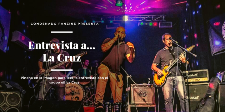 Entrevista a La Cruz realizada para Condenado Fanzine