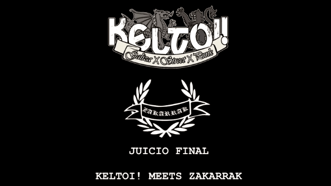 Keltoi! versión de "Juicio Final" de Zakarrak