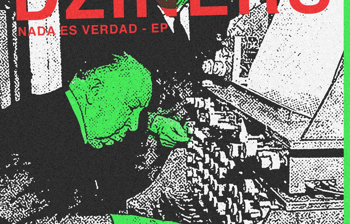 'Nada Es Verdad' (2020) EP de Dziners (post-punk desde Quito)