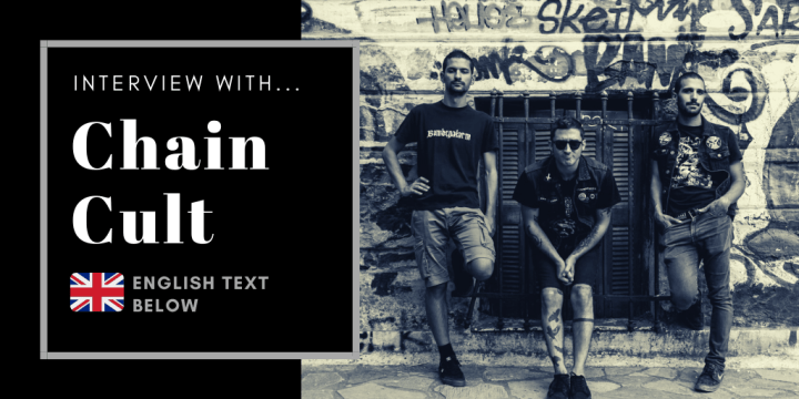 Entrevista con Chain Cult en www.condenadofanzien.com / The interview with Chain Cult is also available in English