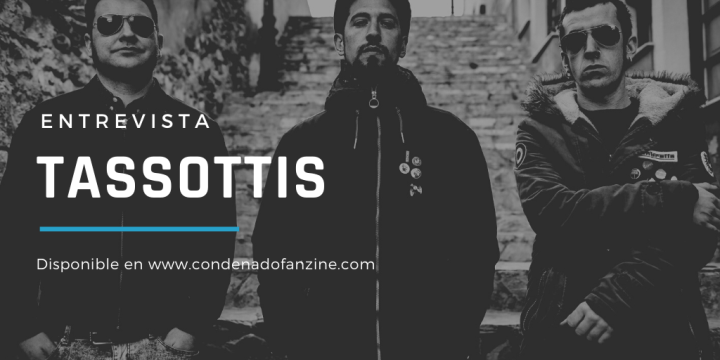 Tassottis: Grupo oi! procedente de Albacete