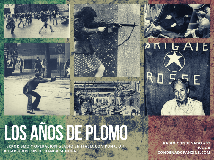 Cartel de Radio Condenado #37 | Los años de plomo en Italia (1968-1988)