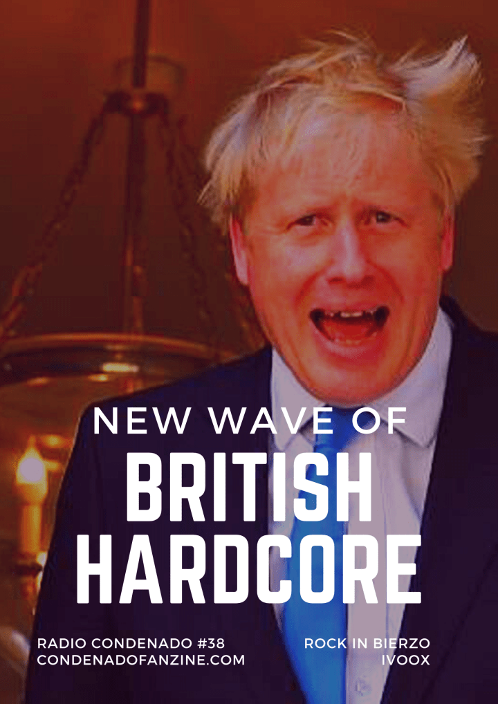 Cartel de Radio Condenado #38 | New Wave Of British HardCore