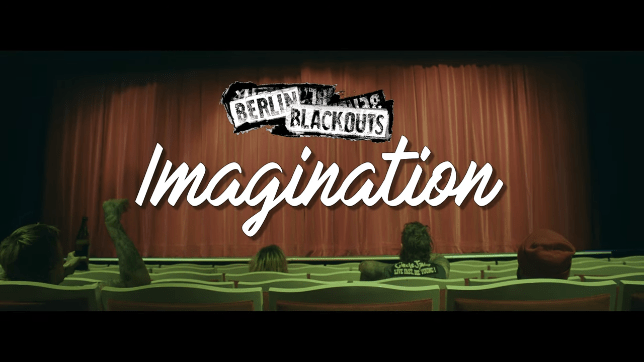 Berlin Blackouts: Vídeo de "Imagination"