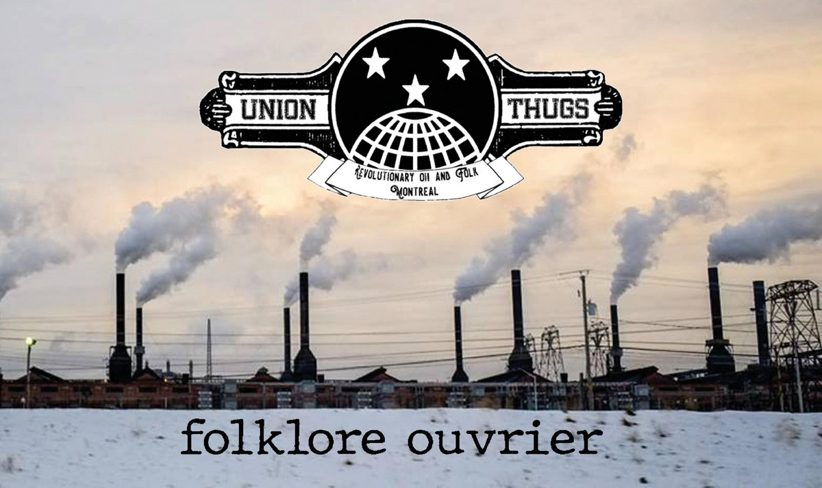 Union Thugs: 'Folklore Ouvrier (2020)'