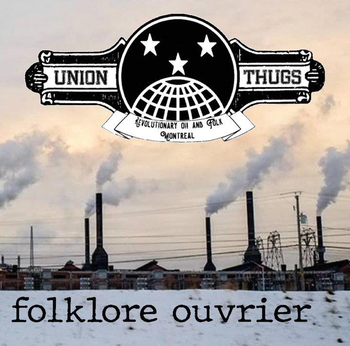 Union Thugs: 'Folklore Ouvrier (2020)'