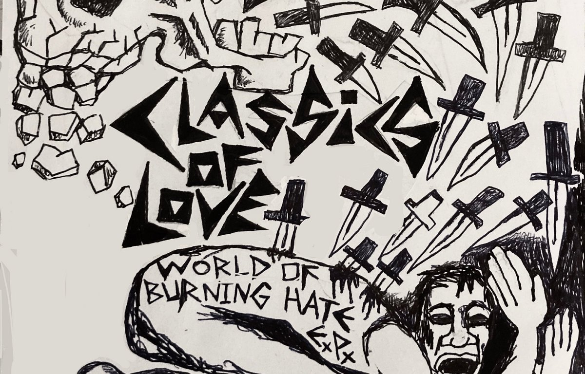 Portada de 'World Burn of Hate' EP de Classics of Love (2020)