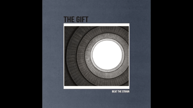 The Gift: Beat The Strain (Time For Action, 2020)