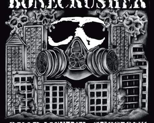 Bonecrusher: 'Quarantine Sessions' EP (Last Punkrockers Records, 2020)