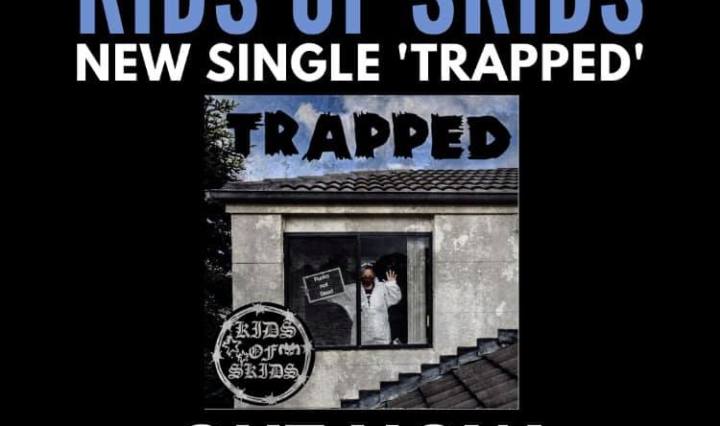 Kids of Skids's new single: "Trapped"