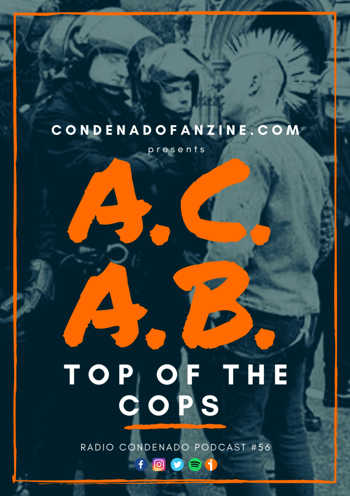 Cartel de Radio Condenado #56 | Top Of The Cops