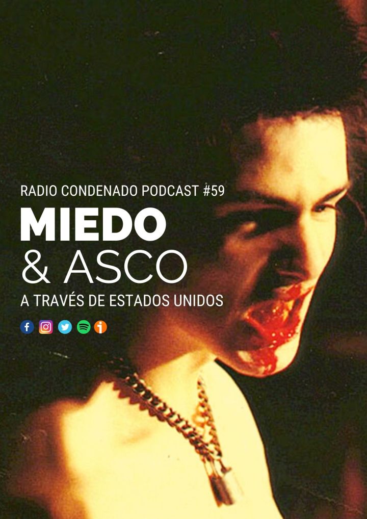 Cartel de Radio Condenado Podcast #59 | Miedo y asco a través de Estados Unidos