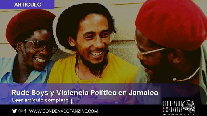 Rude Boys y violencia política en Jamaica