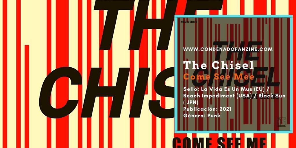 Review de The Chisel: 'Come See Me/Not The Only One' EP (2021)