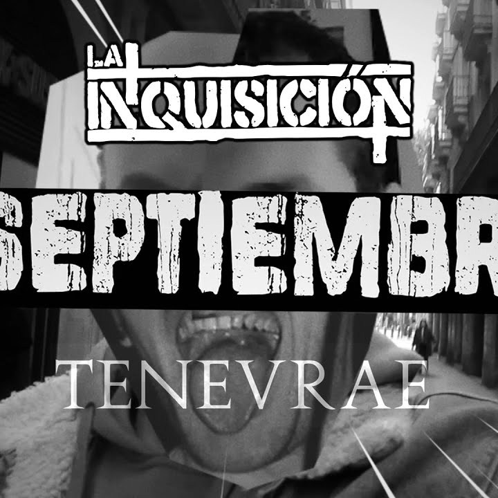 La Inquisición estrenan vídeo de "Septiembre"
