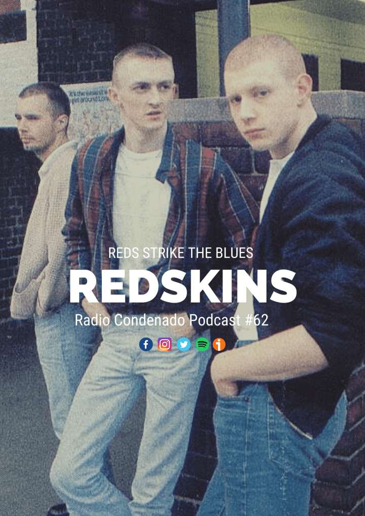 Cartel de Radio Condenado Podcast #62 | Reds Strike the Blues... ¡Redskins!