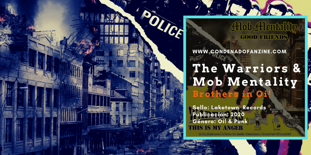 Reseña de 'Brothers In Oi!' 7" compartido entre The Warriors y Mob Mentality, editado en 2020 por Laketown Records, 8 Up Records y Clockwork Punk