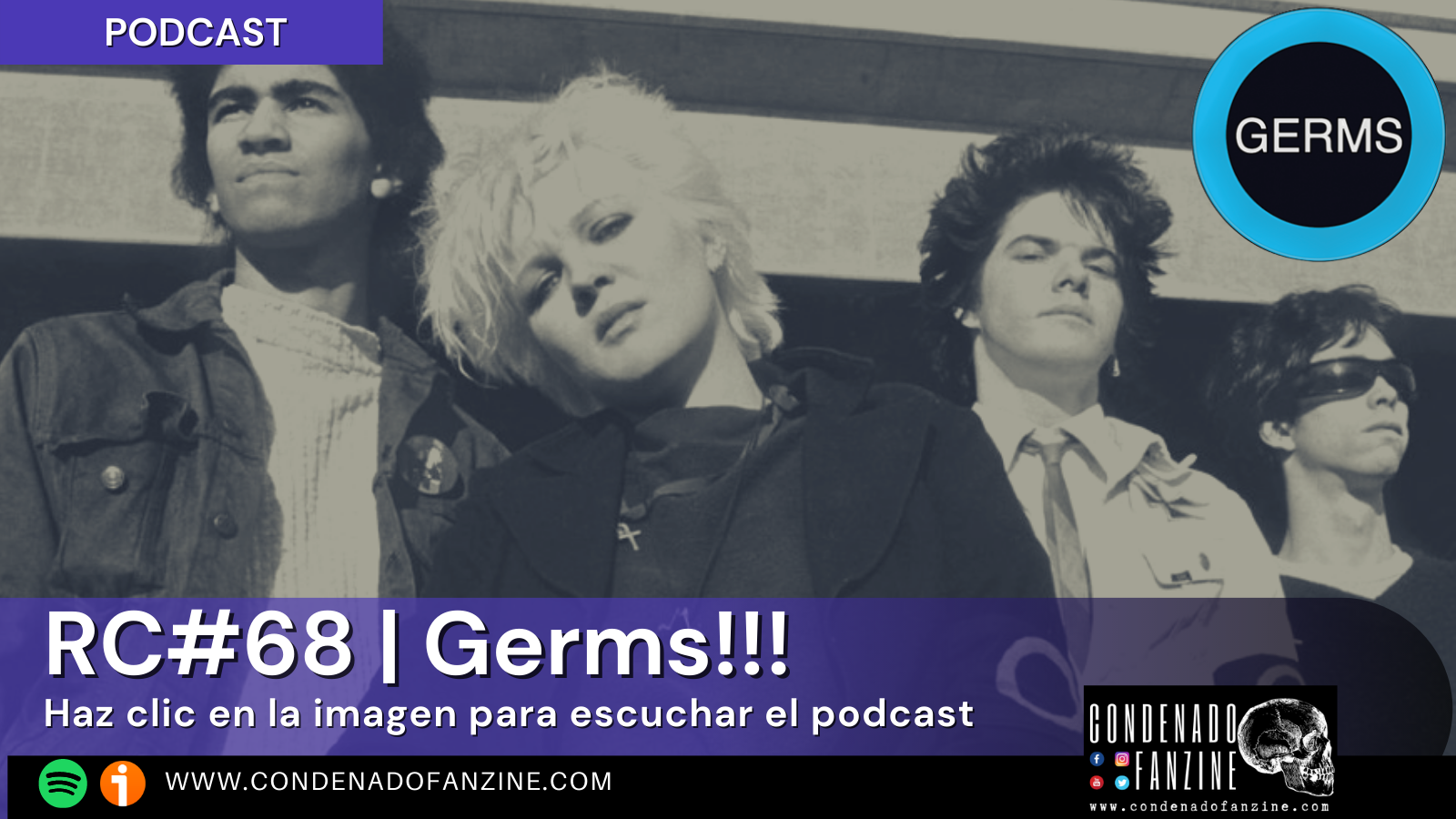 Podcast RC#68 | La historia de Darby Crash y The Germs