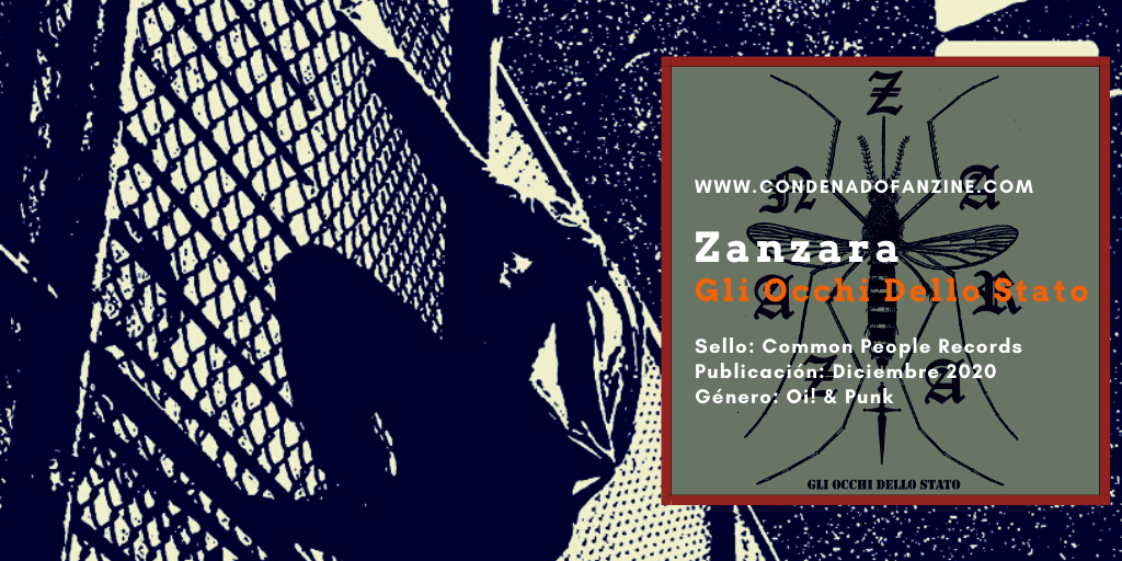 Reseña del disco 'Gli Occhi Dello Stato' de Zanzara, editado por Common Peopel Records en diciembre de 2020