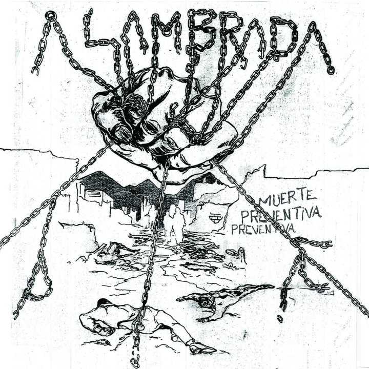 Portada del 7" 'Muerte Preventiva' (2021) de la banda colombiana Alambada, que ha sido editado en abril de 2021 por el sello estadounidense Unlawful Assembly