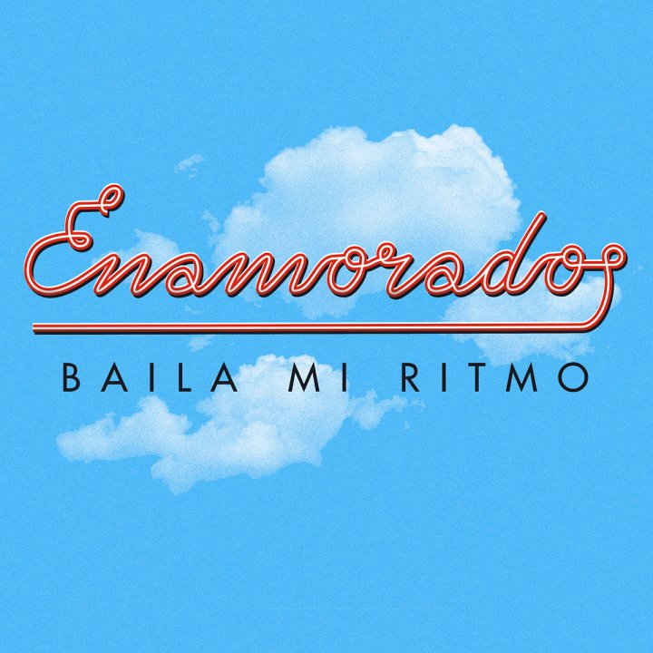 Portada de 'Baila Mi Ritmo' de Enamorados, disco editado por Hotel Records (2021)