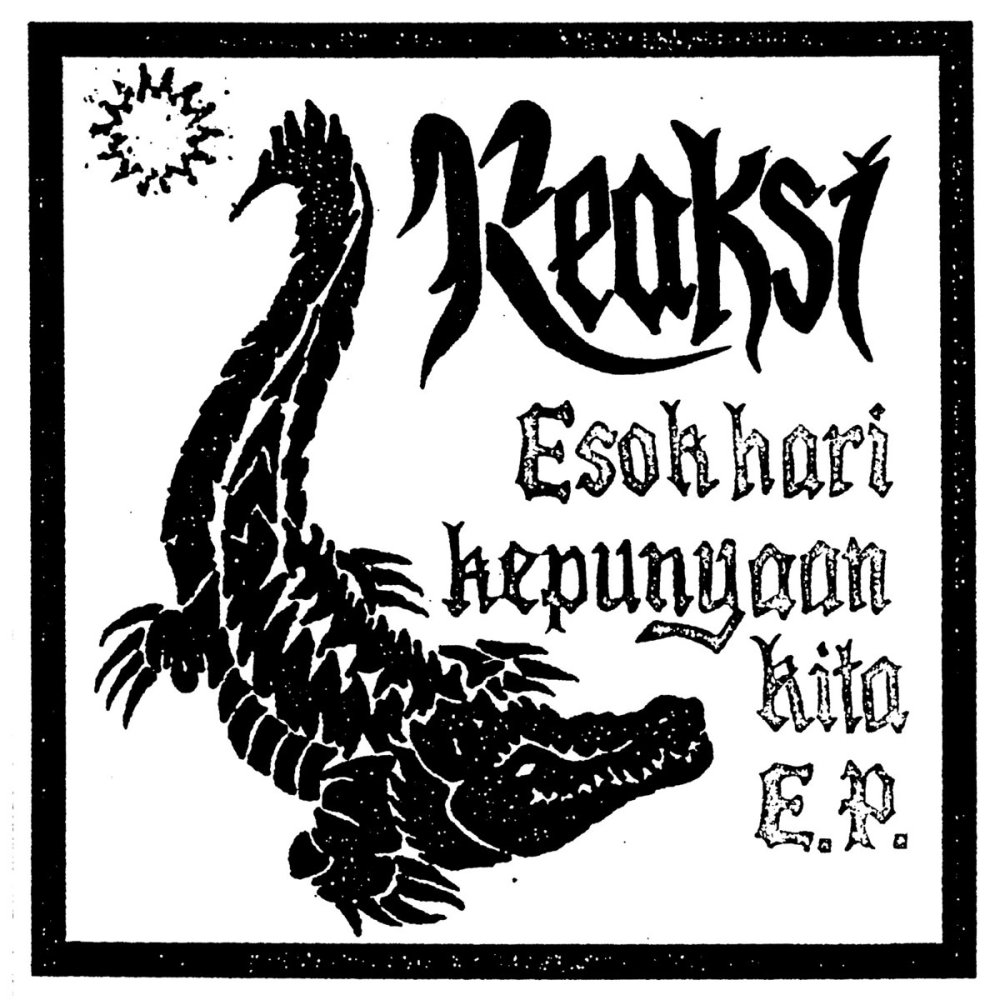 Portada del EP 'Esok Hari Kepunyaan Kita' de Reaksi, que será editado en mayo de 2021 por La Vida Es Un Mus y Hardcore Victim