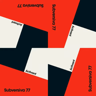 Portada del nuevo single de Subversiva 77: 'Activant' (201) con las canciones "CNT & FAI" y "Ets esquerp"