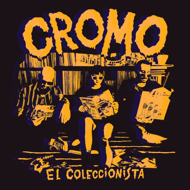 Nuevo single de Cromo: "El Coleccionista" (mayo, 2021)