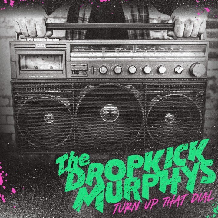 Portada de 'Turn Up That Dial' de Dropkick Murphys (2021)